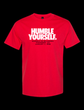 Humble Yourself Red Tee